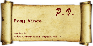Pray Vince névjegykártya